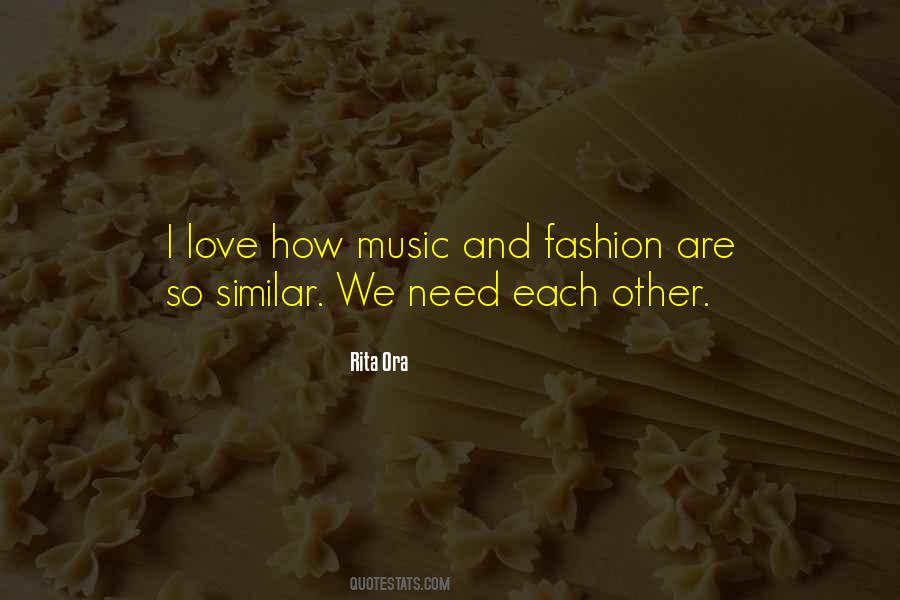 Music We Love Quotes #870949