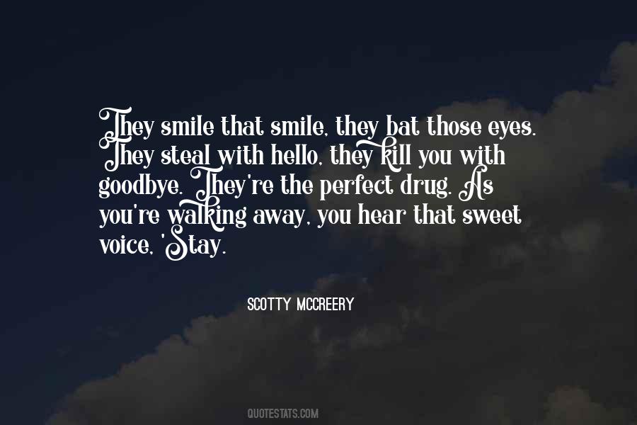 Stay Sweet Quotes #1340870
