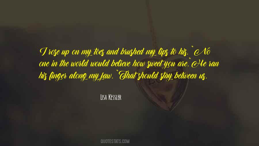 Stay Sweet Quotes #1350607