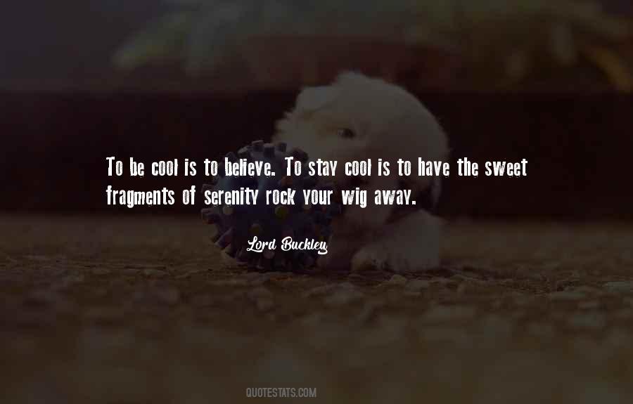 Stay Sweet Quotes #170576