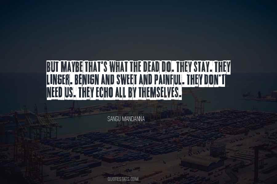 Stay Sweet Quotes #261424