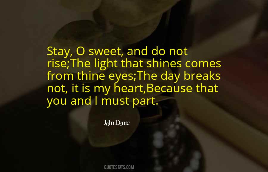 Stay Sweet Quotes #711273