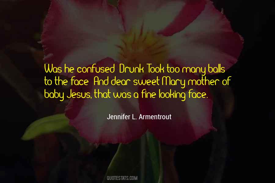 Sweet Jesus Quotes #484742