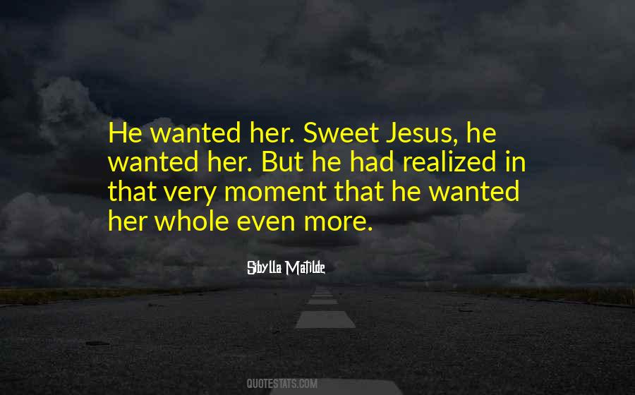 Sweet Jesus Quotes #881098