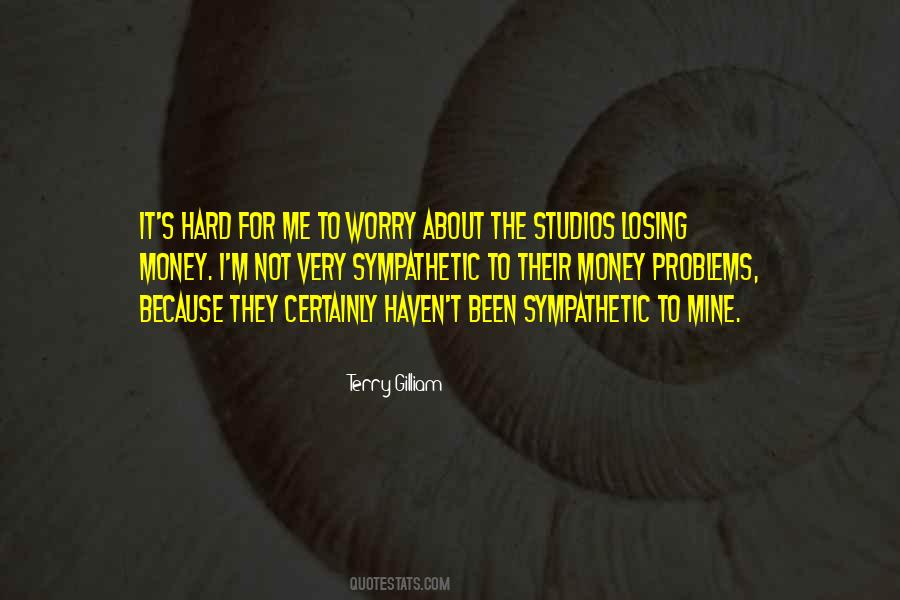 Hard Problem Quotes #102665