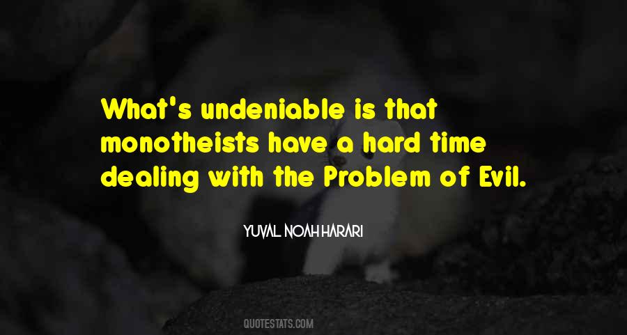 Hard Problem Quotes #1456793