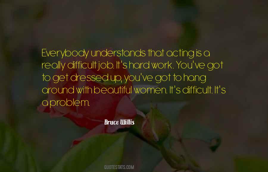 Hard Problem Quotes #1474521