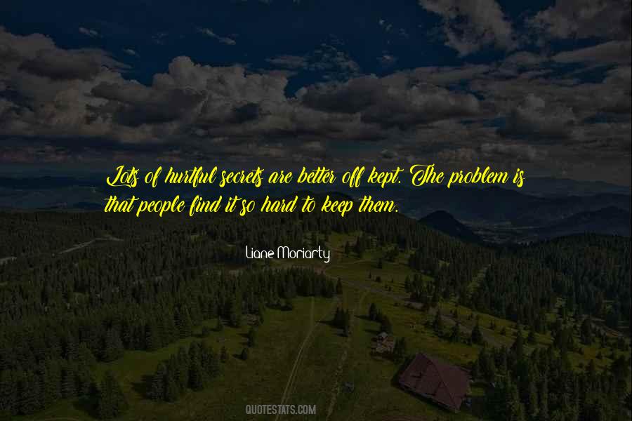 Hard Problem Quotes #314687