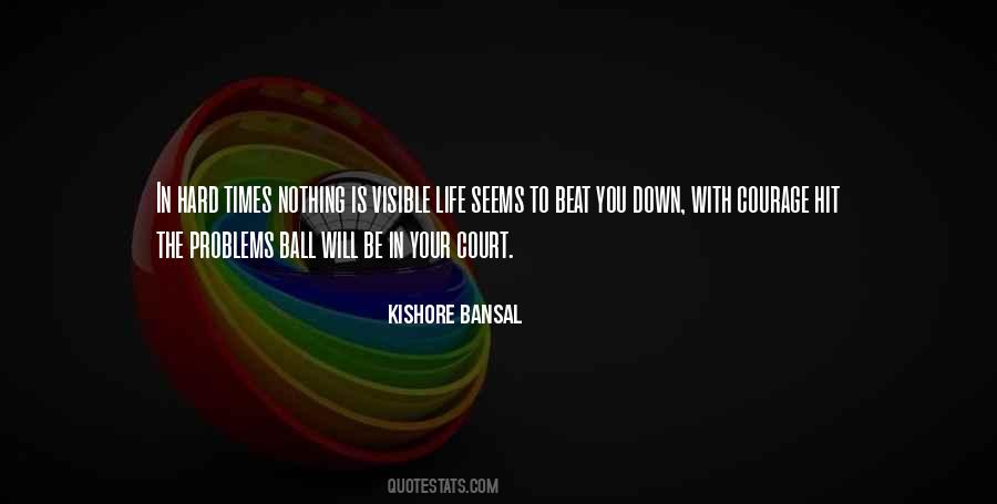 Hard Problem Quotes #705344