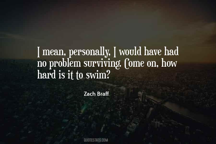 Hard Problem Quotes #787834