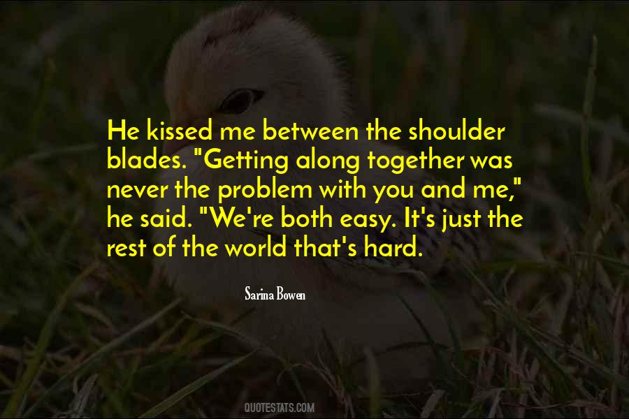 Hard Problem Quotes #931661