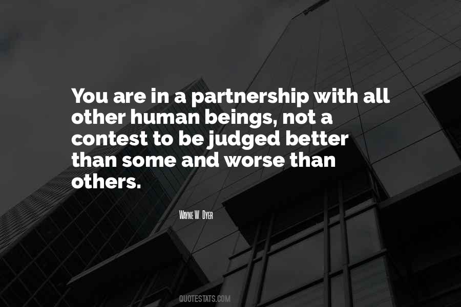 You Are Better Than Others Quotes #1343138
