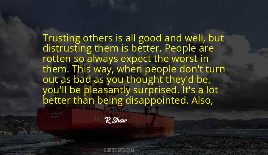 You Are Better Than Others Quotes #1725209