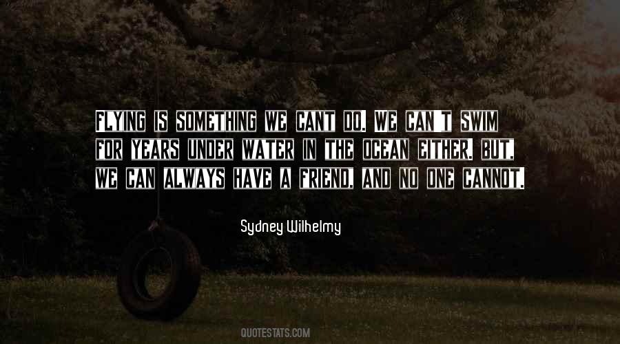 Friend For Years Quotes #136242