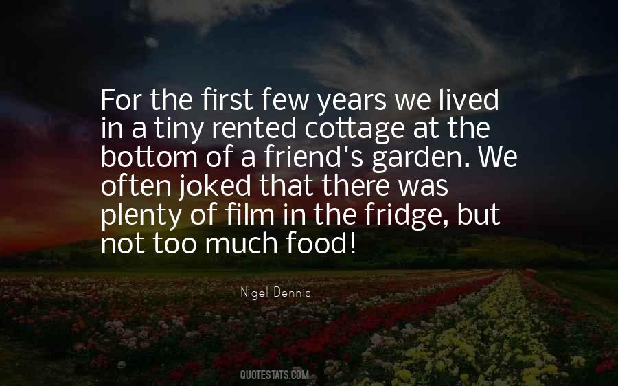 Friend For Years Quotes #238118