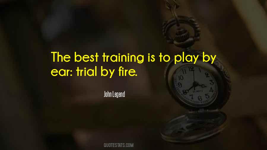 Quotes About The Best Training #1298038