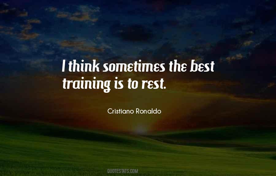 Quotes About The Best Training #1364265