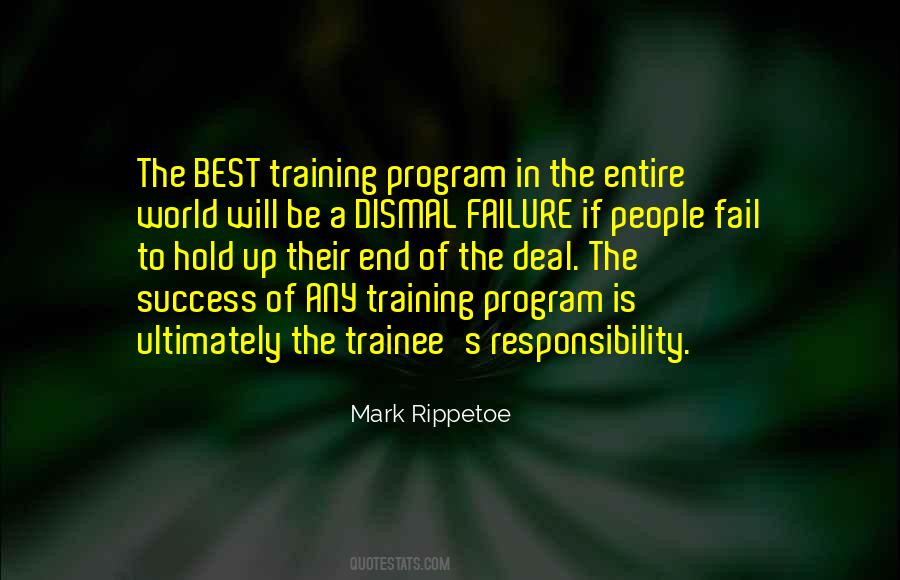 Quotes About The Best Training #1711586