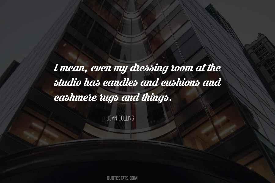 Quotes About My Candles #1188596