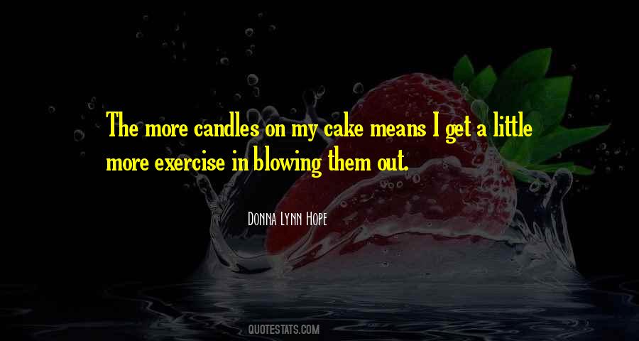 Quotes About My Candles #1864575