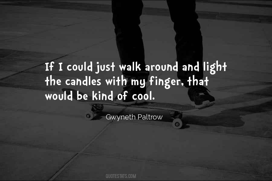 Quotes About My Candles #504748