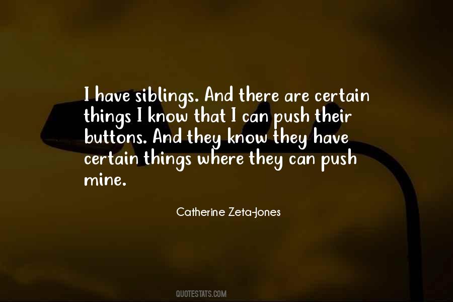 Not Having Siblings Quotes #120653