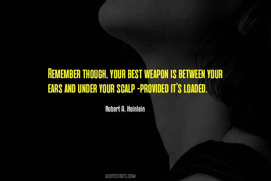 Quotes About Your Ears #1060375