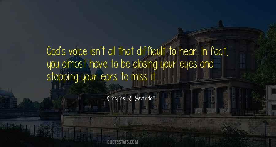 Quotes About Your Ears #1199565