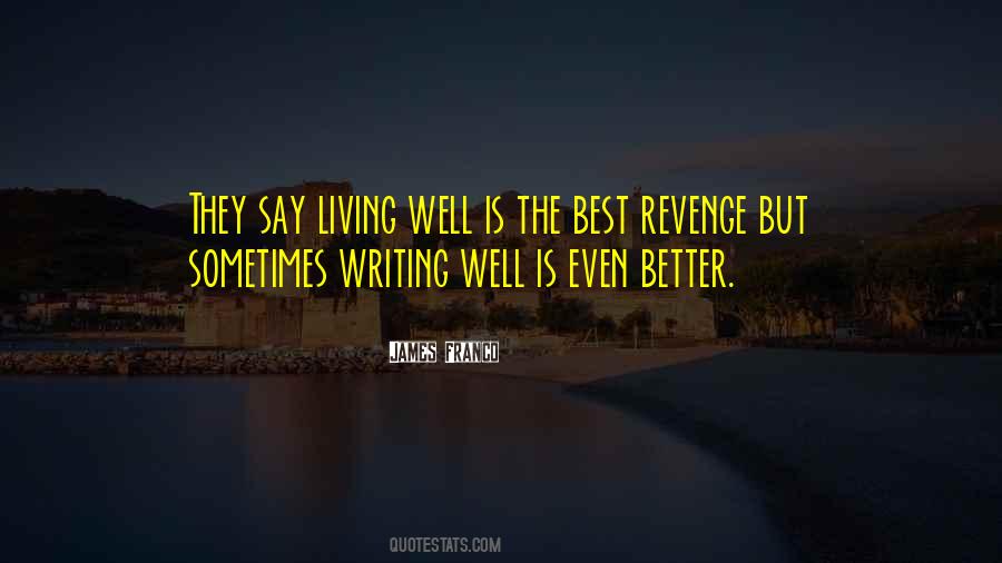 Better Is Best Quotes #1335278