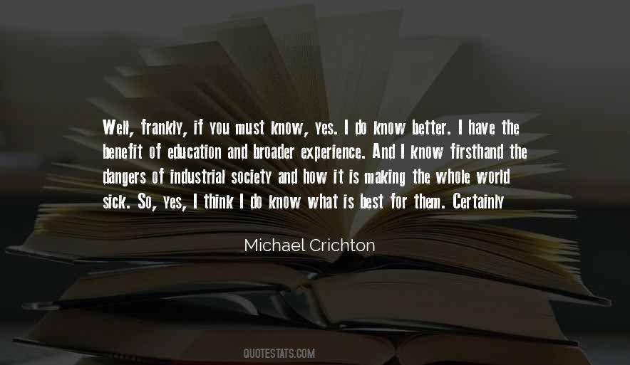 Better Is Best Quotes #590649