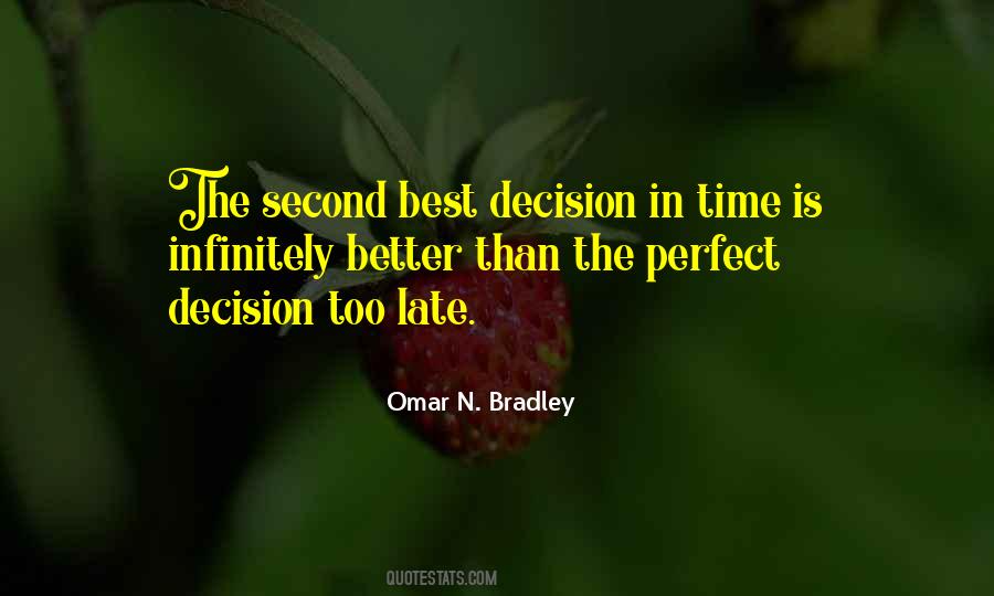 Better Is Best Quotes #903554