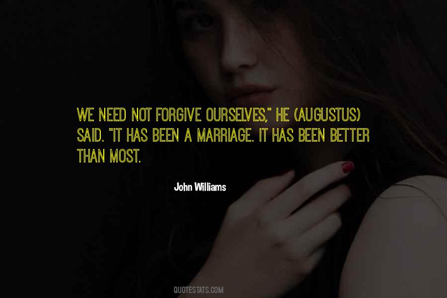 We Need To Forgive Ourselves Quotes #641197