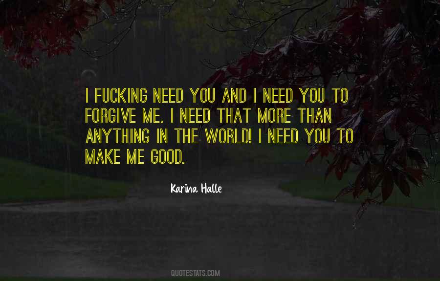 We Need To Forgive Ourselves Quotes #756621
