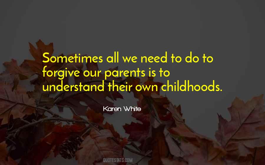 We Need To Forgive Ourselves Quotes #774035