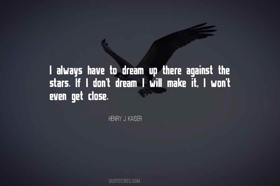 Dream Stars Quotes #36762