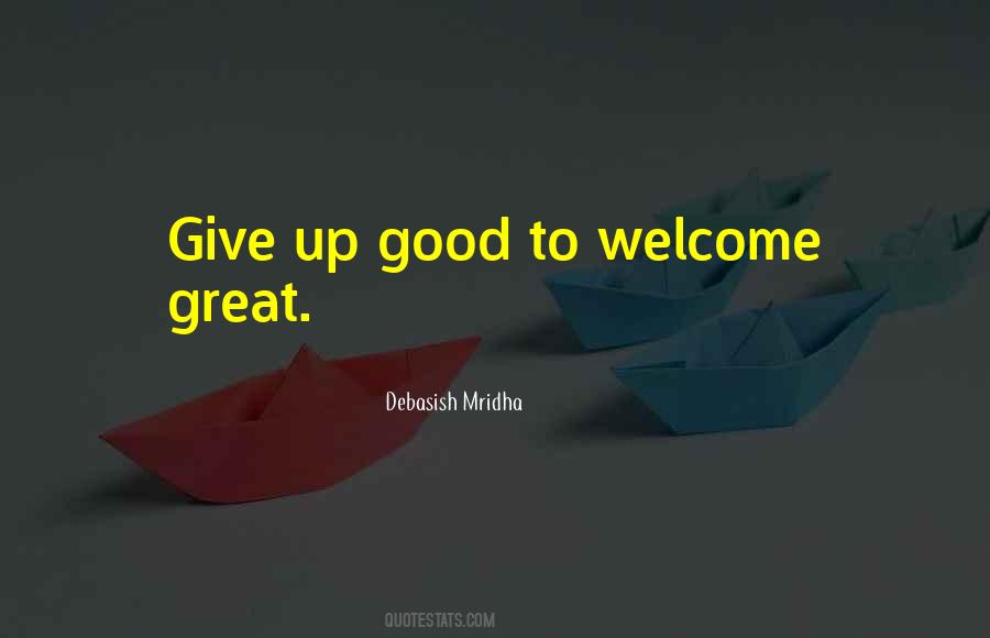 Great Welcome Quotes #1075243