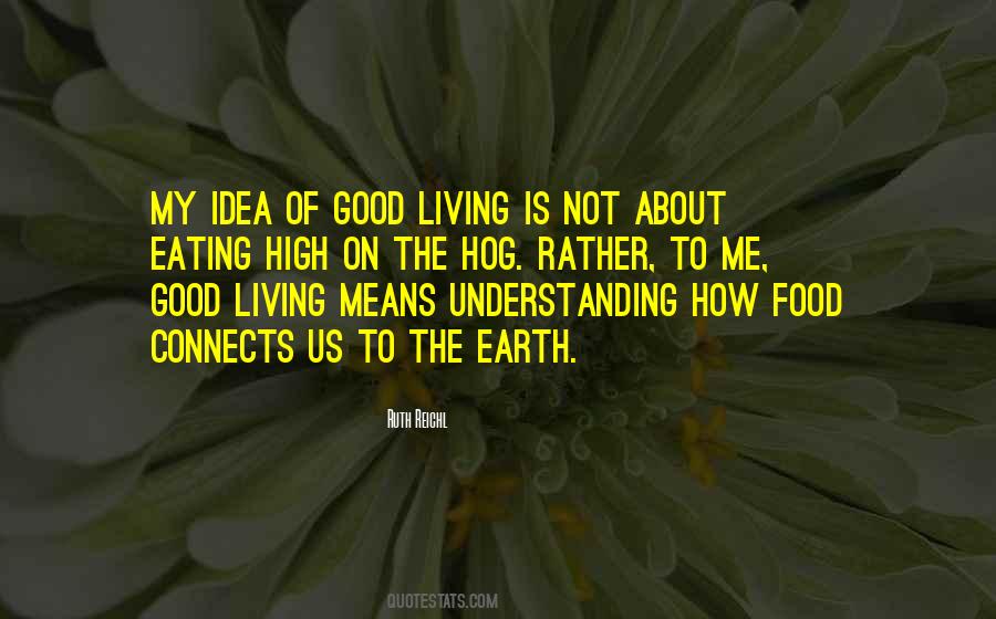 Food Connects Us Quotes #1606154