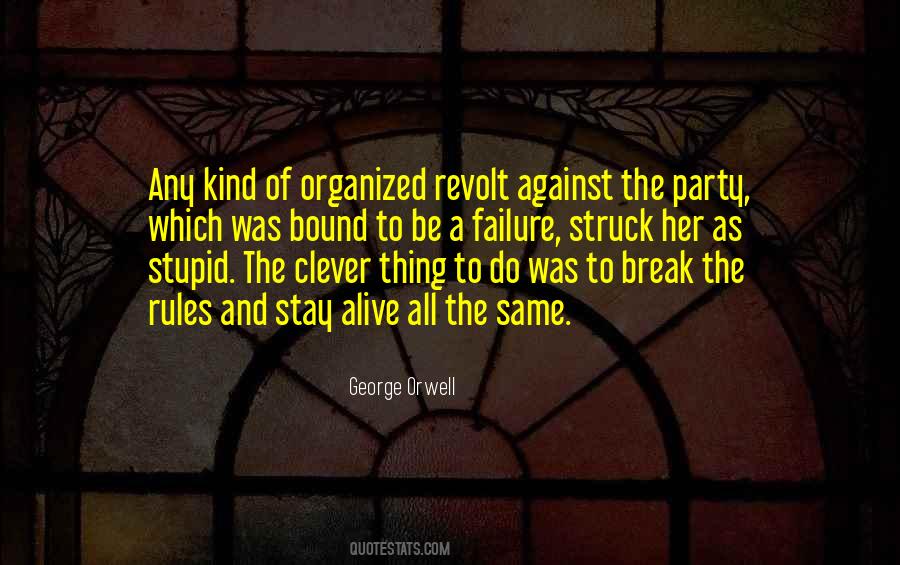 Orwell The Party Quotes #794954