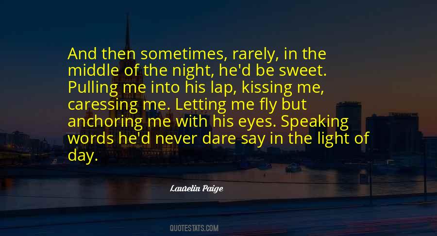Sweet Eyes Quotes #1471889