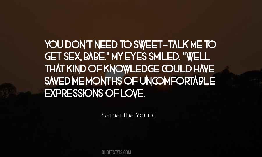 Sweet Eyes Quotes #404422
