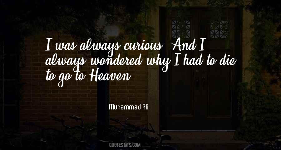 Always Curious Quotes #22985