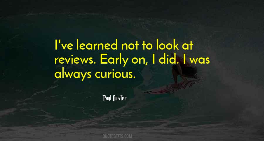 Always Curious Quotes #768844