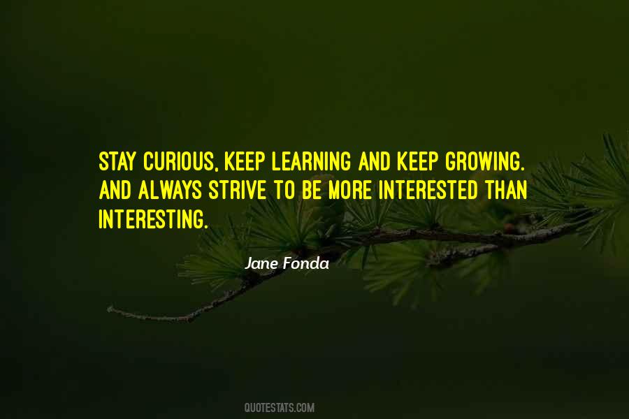 Always Curious Quotes #853196