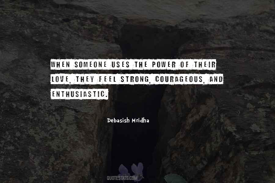 Be Courageous And Strong Quotes #1042721