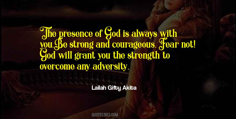 Be Courageous And Strong Quotes #1422762