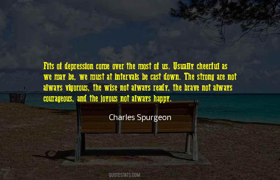 Be Courageous And Strong Quotes #1690420