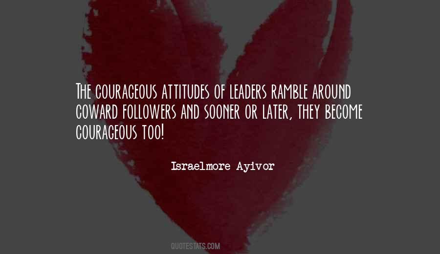 Be Courageous And Strong Quotes #486793