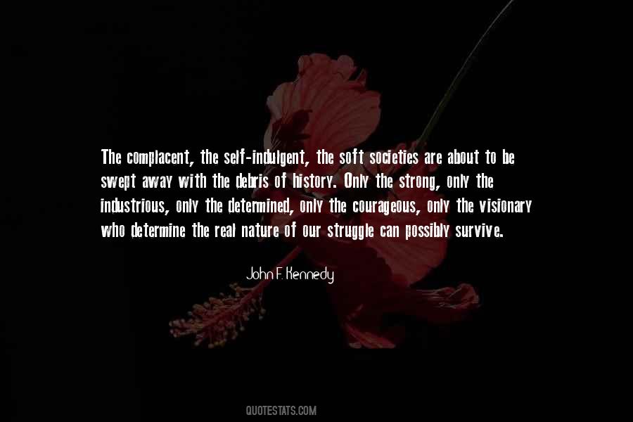 Be Courageous And Strong Quotes #757727