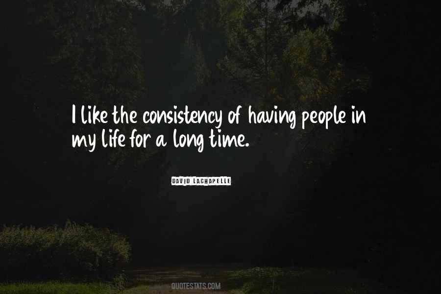 I Like Consistency Quotes #673111