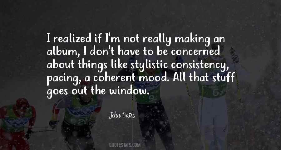 I Like Consistency Quotes #805511